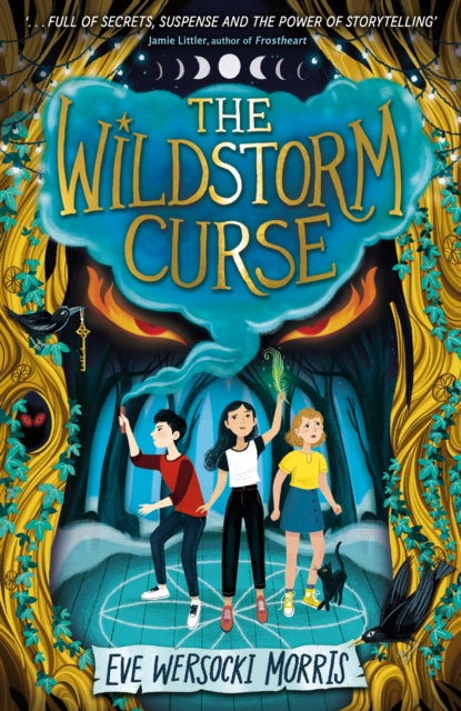 9781444963342-The Wildstorm Curse : A spine-tingling adventure of supernatural mystery at a theatre camp!