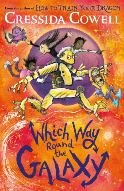 9781444968224-Which Way Round the Galaxy : The 'out-of-this-world' new series from the author of HOW TO TRAIN YOUR DRAGON