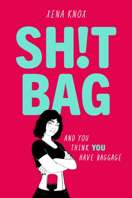 9781444972054-SH!T BAG : a darkly funny story about life with an ostomy bag