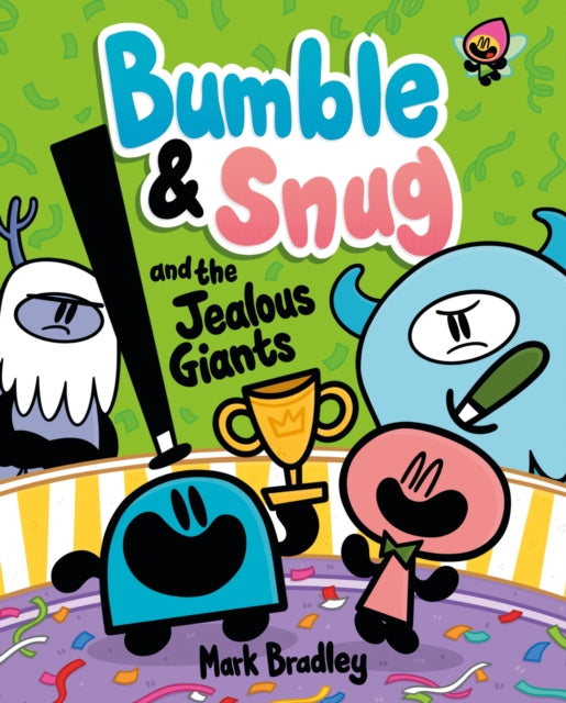 9781444972344-Bumble and Snug and the Jealous Giants : Book 4
