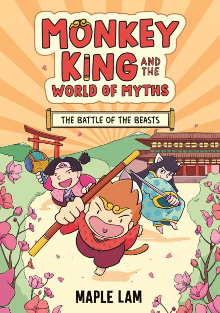 9781444977158, Monkey King and the World of Myths: The Battle of the Beasts : Book 2