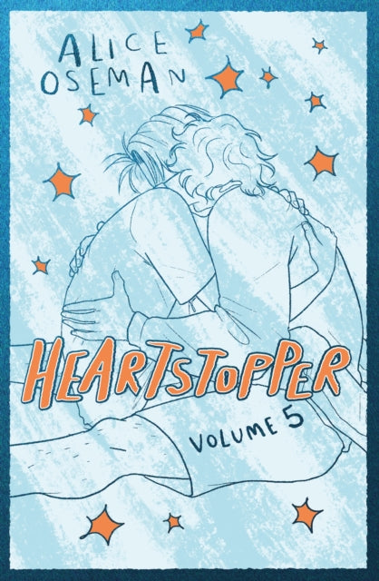9781444979978-Heartstopper Volume 5 : INSTANT NUMBER ONE BESTSELLER - the graphic novel series now on Netflix!