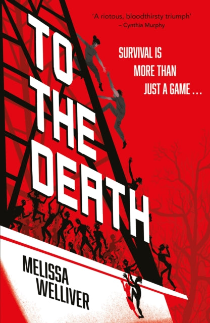 9781444980769, To the Death : The Hunger Games meets The Last of Us in this heartstopping YA dystopia