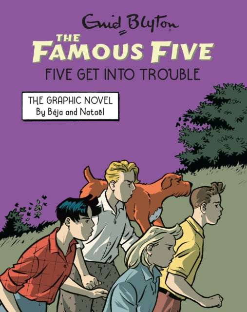 9781444981766, Famous Five Graphic Novel: Five Get Into Trouble : Book 5