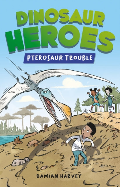 9781445191874-Dinosaur Heroes: Pterosaur Trouble