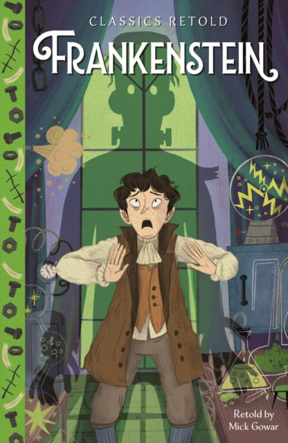 9781445197623, Classics Retold: Frankenstein