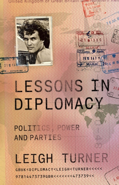 9781447373926-Lessons in Diplomacy : Politics, Power and Parties