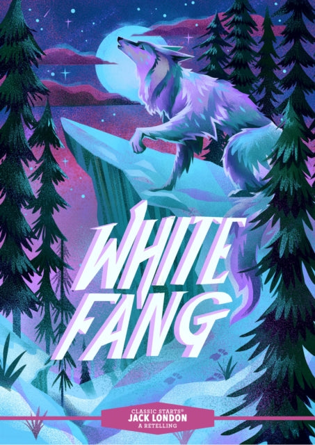 9781454942474-Classic Startsr: White Fang