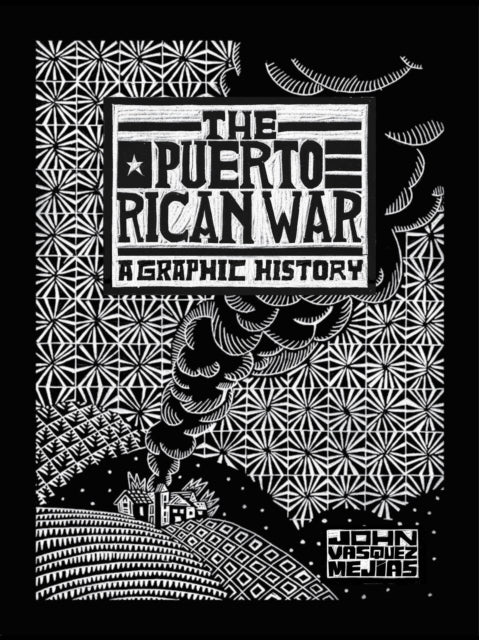9781454952466-The Puerto Rican War : A Graphic History