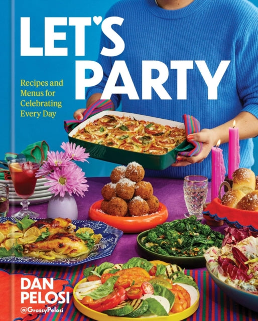 9781454956785, Let's Party : Recipes and Menus for Celebrating Every Day