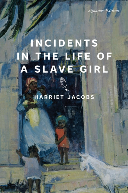 9781454959762-Incidents in the Life of a Slave Girl