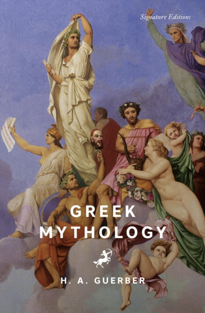 9781454964698, Greek Mythology (Signature Editions)