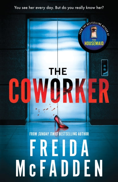 9781464221347-The Coworker : From the Sunday Times Bestselling Author of The Housemaid