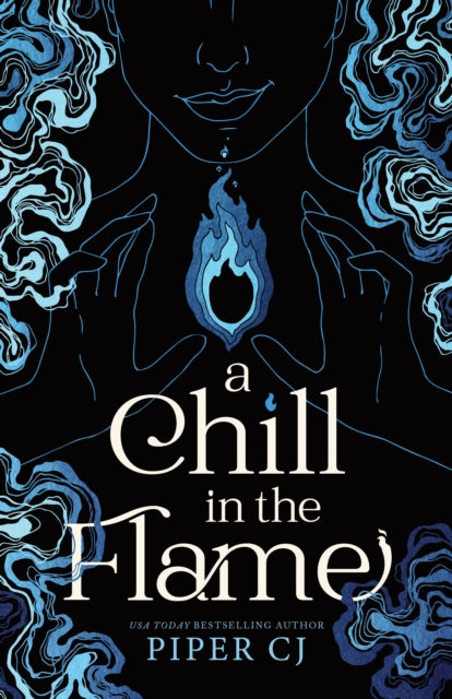 9781464225833-A Chill in the Flame : A New Dark Romantasy from the Beloved Author of The Night and Its Moon