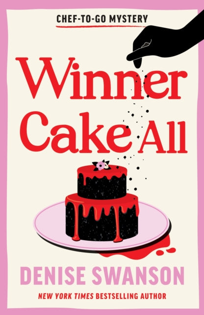 9781464242601-Winner Cake All : A Delicious Culinary Cosy Crime Mystery