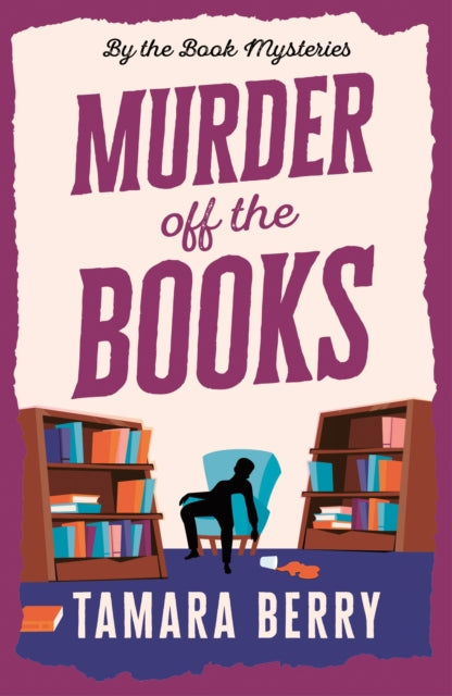 9781464242649-Murder Off the Books : A Small Town Cosy Crime Murder Mystery