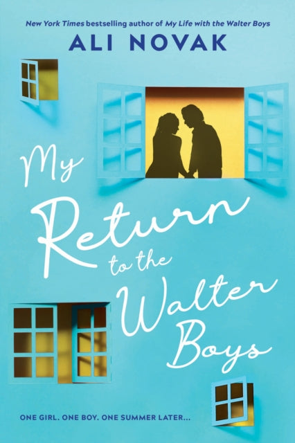9781464245305-My Return to the Walter Boys : The Sequel to the Hit Young Adult Romance Sensation (My Life with the Walter Boys Book 2)