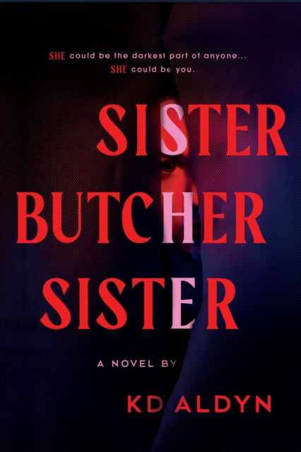 9781464247194-Sister, Butcher, Sister : The Debut Serial Killer Thriller for Fans of Karin Slaughter Books