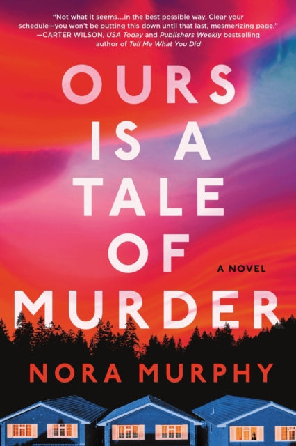 9781464250880, Ours Is a Tale of Murder : A Novel