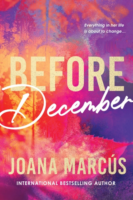 9781464257988, Before December : A Friends to Lovers College Romance for New Adult Readers (By Your Side Book 1)