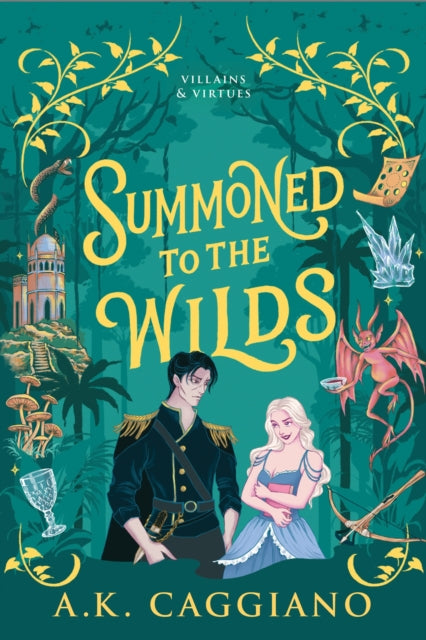 9781464259784, Summoned to the Wilds : A Cosy Enemies to Lovers Romantasy Adventure (Villains & Virtues Book 2)