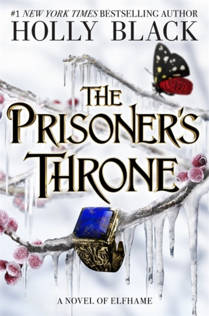 9781471411403-The Prisoner's Throne : A Novel of Elfhame, from the author of The Folk of the Air series