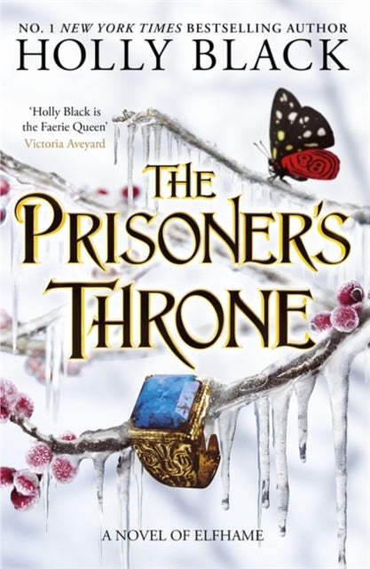 9781471411441-The Prisoner's Throne : A Novel of Elfhame, from the author of The Folk of the Air series