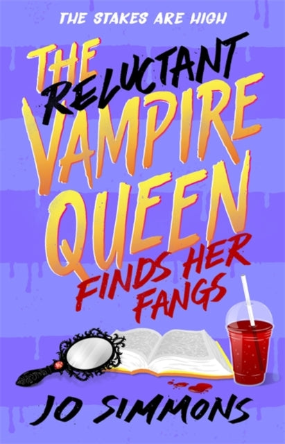 9781471411847-The Reluctant Vampire Queen Finds Her Fangs (The Reluctant Vampire Queen 3)