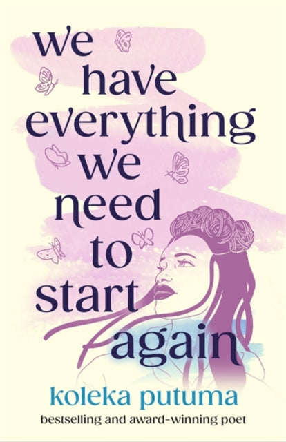 9781471413322-We Have Everything We Need To Start Again : Empowering poems to bring you hope