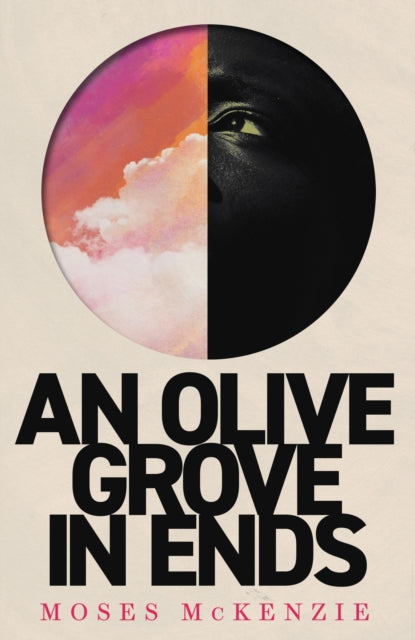 9781472283153-An Olive Grove in Ends : The dazzling debut novel about love, faith and community, by an electrifying new voice