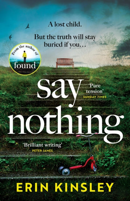 9781472292568-Say Nothing : the gripping and emotional thriller from the bestselling author of FOUND
