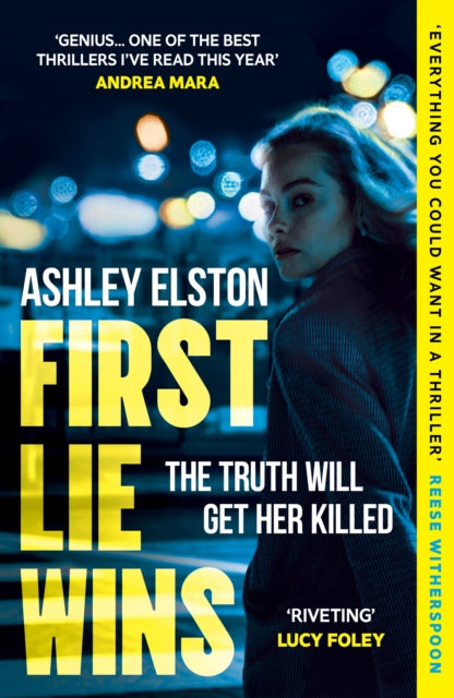 9781472295347-First Lie Wins : The heart-pounding No. 1 bestselling thriller and Reese Witherspoon Book Club pick