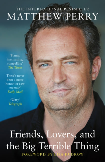 9781472295972-Friends, Lovers and the Big Terrible Thing : The powerful memoir from the beloved star of Friends