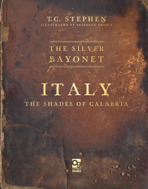 9781472865861-The Silver Bayonet: Italy: The Shades of Calabria
