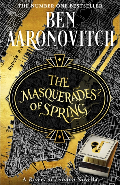 9781473224414, The Masquerades of Spring : The Brand New Rivers of London Novella