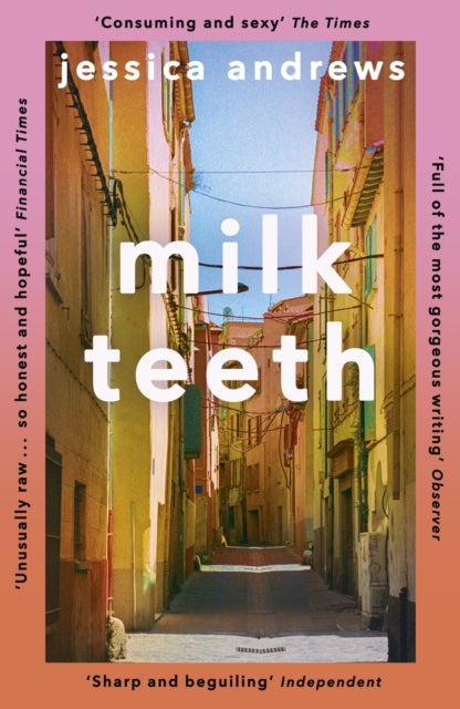 9781473682825-Milk Teeth : The literary summer favourite