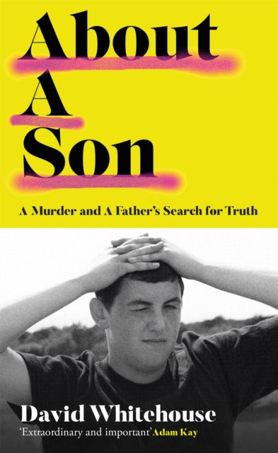 9781474620567-About A Son : A Murder and A Father's Search for Truth