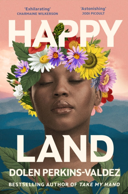 9781474622714-Happy Land : The spellbinding new novel from the bestselling author of Take My Hand