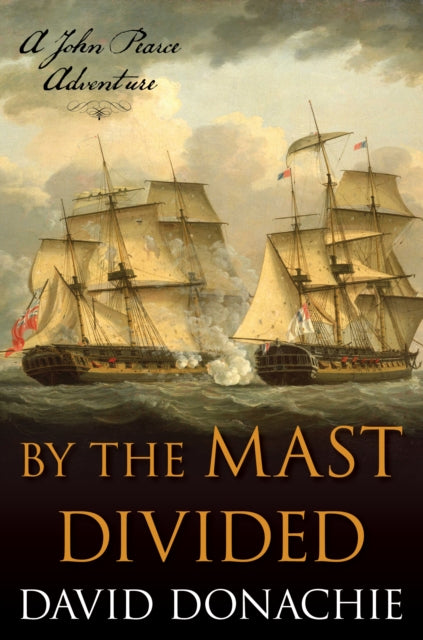9781493073979-By the Mast Divided : A John Pearce Adventure