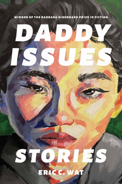 9781496243584, Daddy Issues : Stories