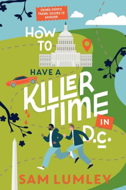 9781496753564, How to Have a Killer Time in DC