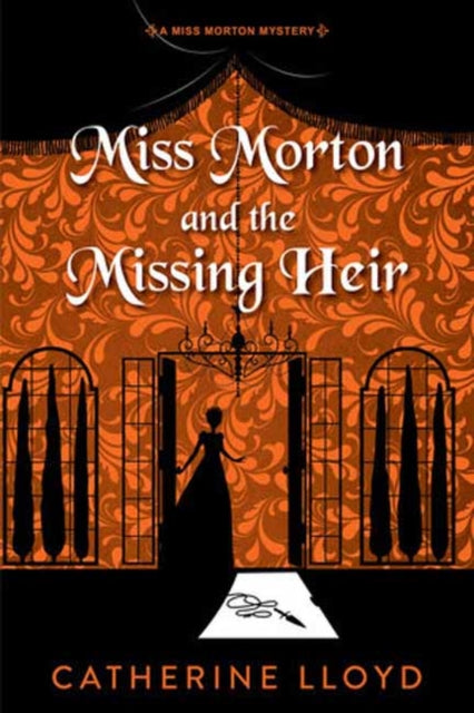 9781496754974, Miss Morton and the Missing Heir
