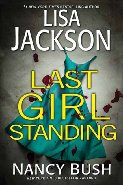 9781496756565, Last Girl Standing : A Novel of Suspense