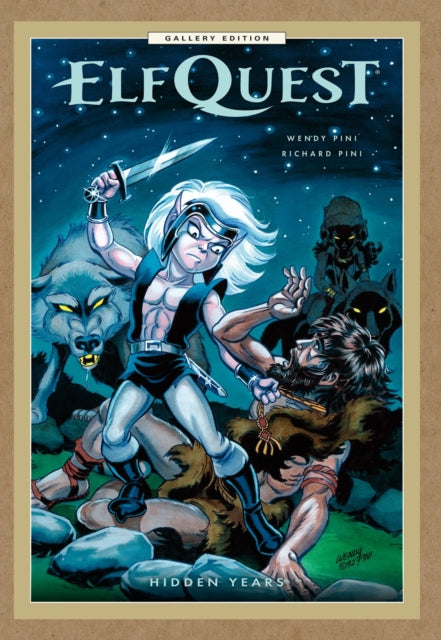 9781506748542, ElfQuest: Hidden Years Gallery Edition