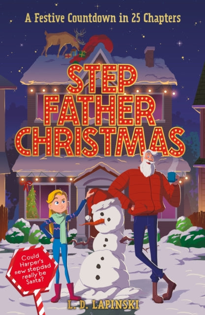 9781510112698-Stepfather Christmas : A heartfelt funny festive story that sparkles with Christmas wonder and magic!