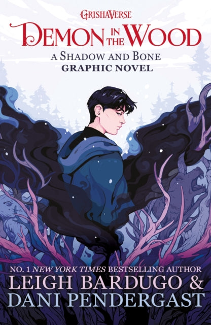 9781510113145-Demon in the Wood : A Shadow and Bone Graphic Novel