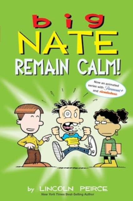 9781524890438-Big Nate: Remain Calm! : Volume 31