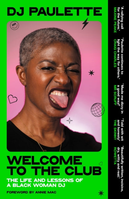 9781526183569-Welcome to the Club : The Life and Lessons of a Black Woman Dj