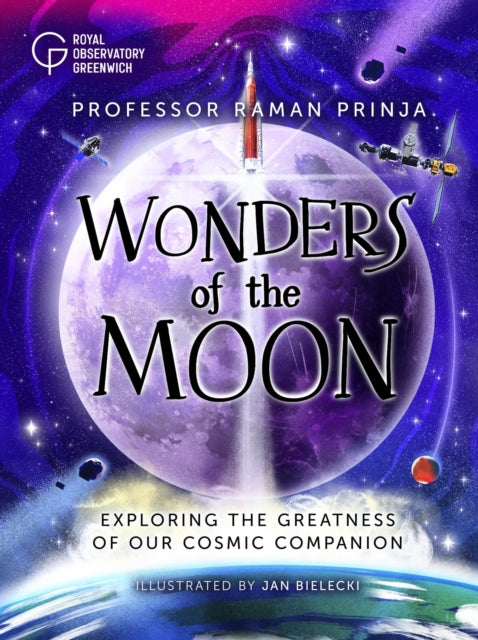 9781526326973, Wonders of the Moon : Exploring the greatness of our cosmic companion