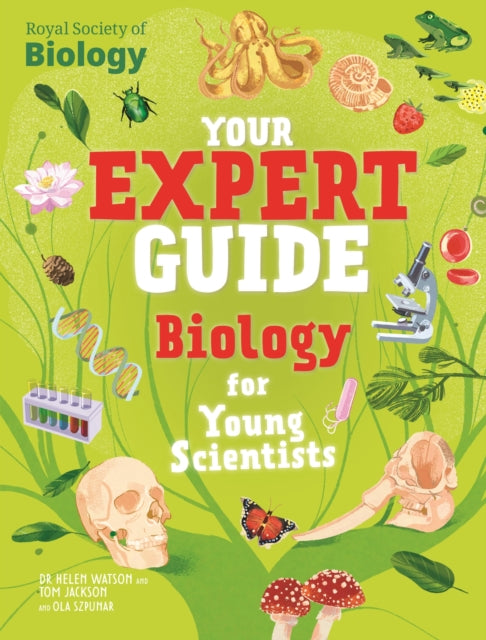 9781526328052, Your Expert Guide: Biology for Young Scientists